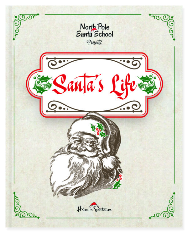 Santa's Life